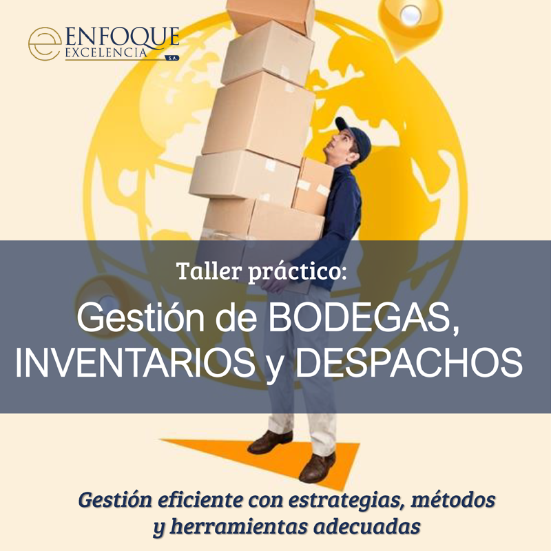 Gestión de BODEGAS, INVENTARIOS y DESPACHOS
